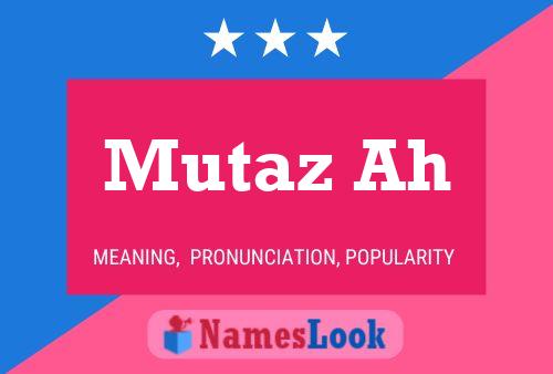 Mutaz Ah Name Poster