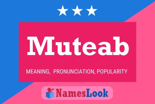 Muteab Name Poster