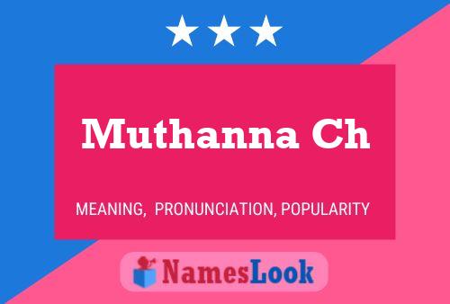 Muthanna Ch Name Poster