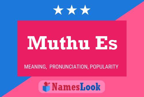 Muthu Es Name Poster