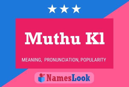 Muthu Kl Name Poster