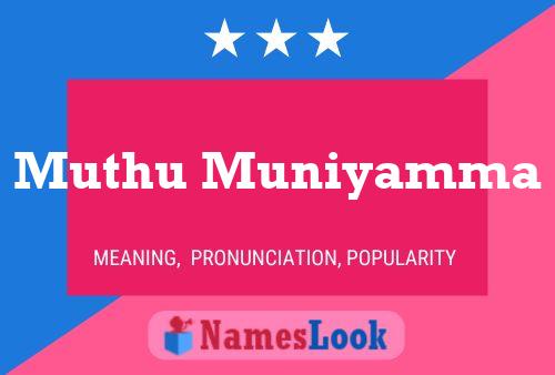 Muthu Muniyamma Name Poster