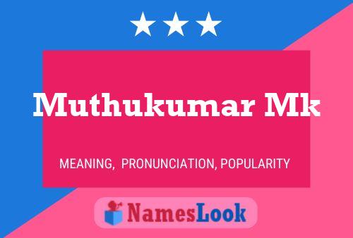 Muthukumar Mk Name Poster