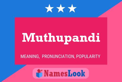 Muthupandi Name Poster