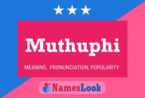 Muthuphi Name Poster