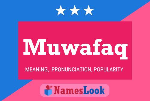 Muwafaq Name Poster