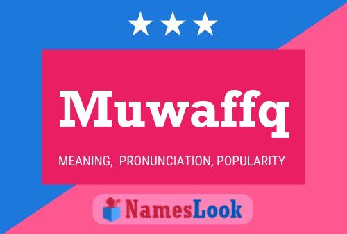 Muwaffq Name Poster