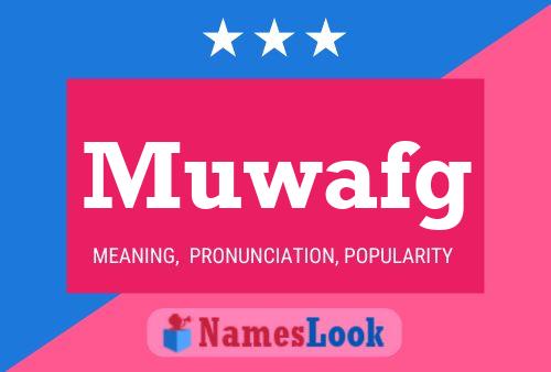 Muwafg Name Poster