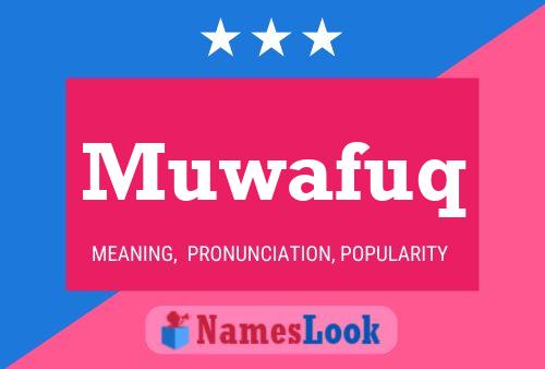 Muwafuq Name Poster