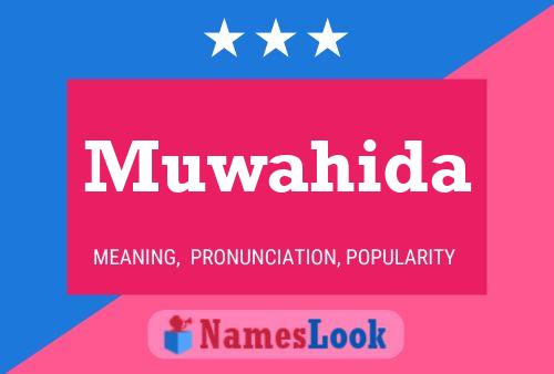 Muwahida Name Poster