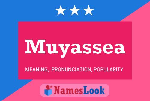 Muyassea Name Poster