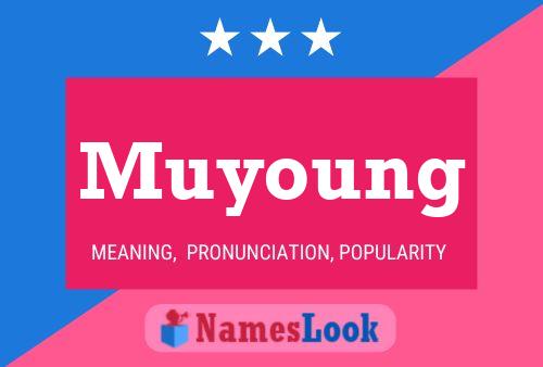 Muyoung Name Poster