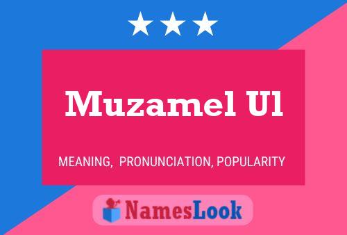 Muzamel Ul Name Poster