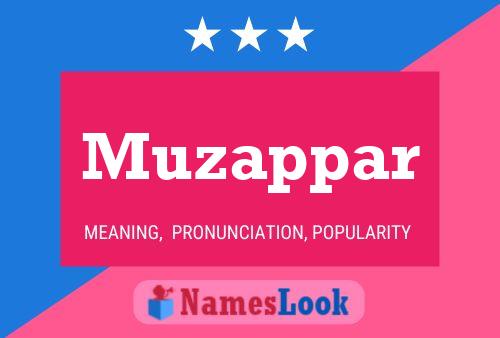 Muzappar Name Poster