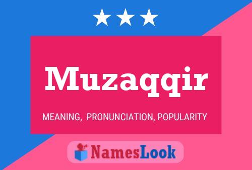 Muzaqqir Name Poster