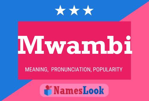 Mwambi Name Poster