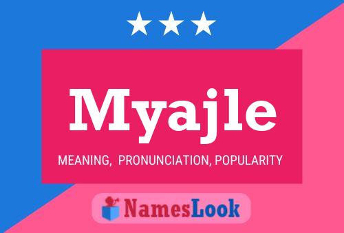 Myajle Name Poster