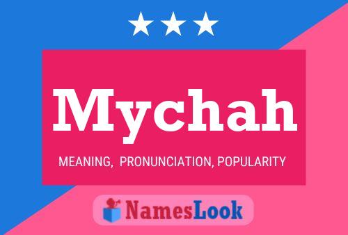 Mychah Name Poster