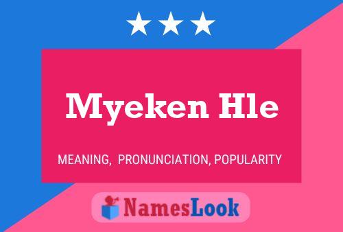 Myeken Hle Name Poster