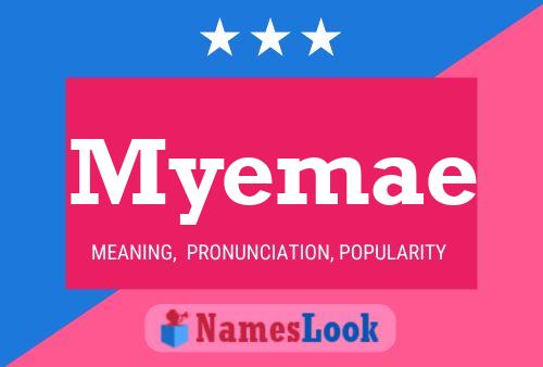 Myemae Name Poster