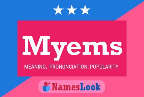 Myems Name Poster