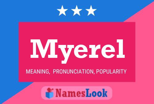 Myerel Name Poster