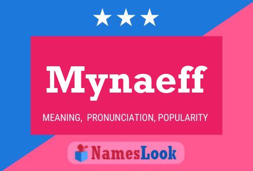 Mynaeff Name Poster