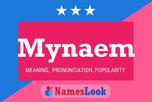 Mynaem Name Poster