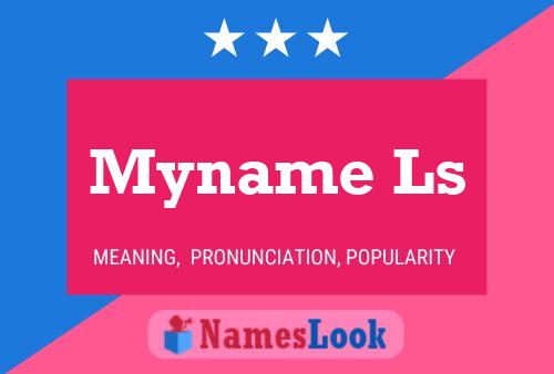 Myname Ls Name Poster