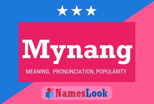 Mynang Name Poster