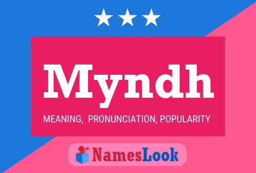 Myndh Name Poster