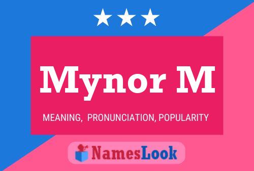 Mynor M Name Poster