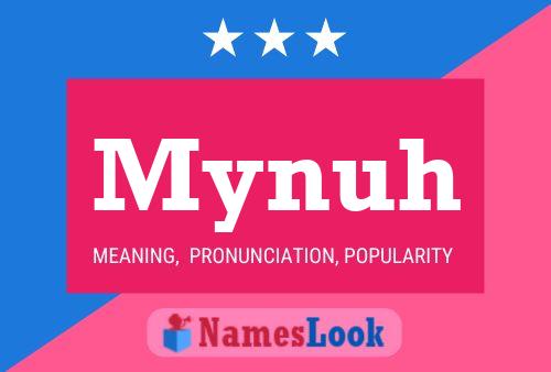 Mynuh Name Poster