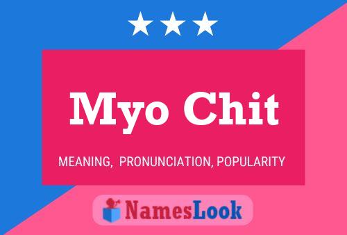 Myo Chit Name Poster