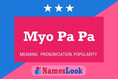 Myo Pa Pa Name Poster