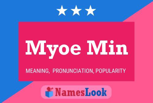 Myoe Min Name Poster