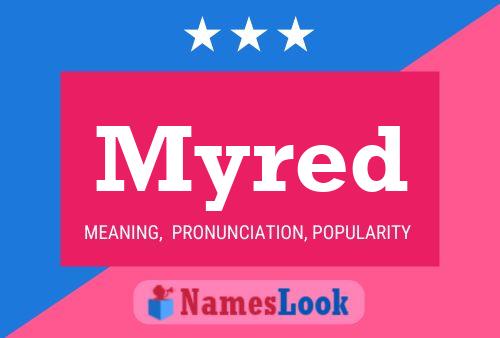 Myred Name Poster