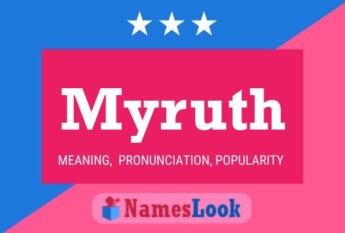 Myruth Name Poster