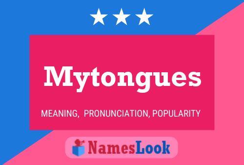 Mytongues Name Poster