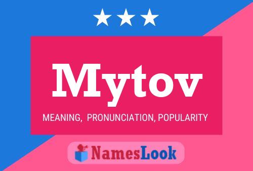 Mytov Name Poster