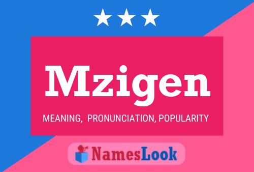 Mzigen Name Poster