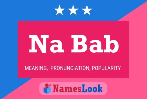 Na Bab Name Poster