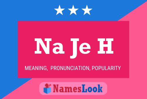 Na Je H Name Poster