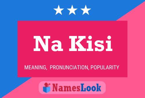 Na Kisi Name Poster