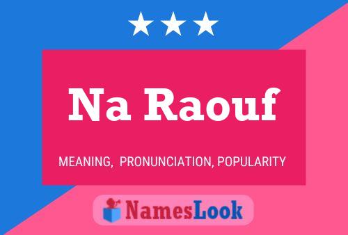 Na Raouf Name Poster