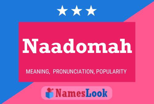 Naadomah Name Poster