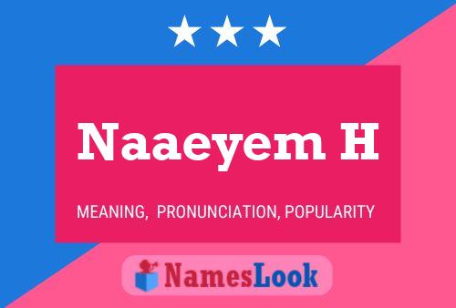 Naaeyem H Name Poster