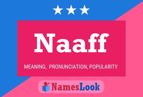 Naaff Name Poster