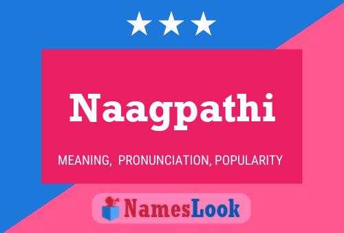 Naagpathi Name Poster