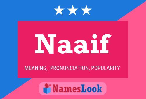 Naaif Name Poster